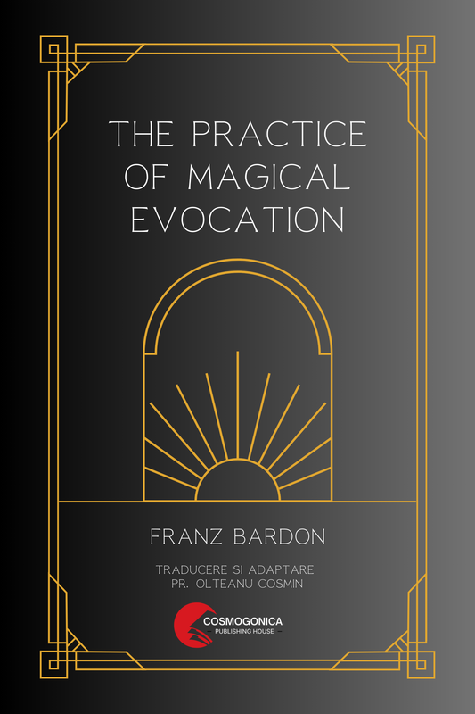 The practice of magical evocation - Franz Bardon 